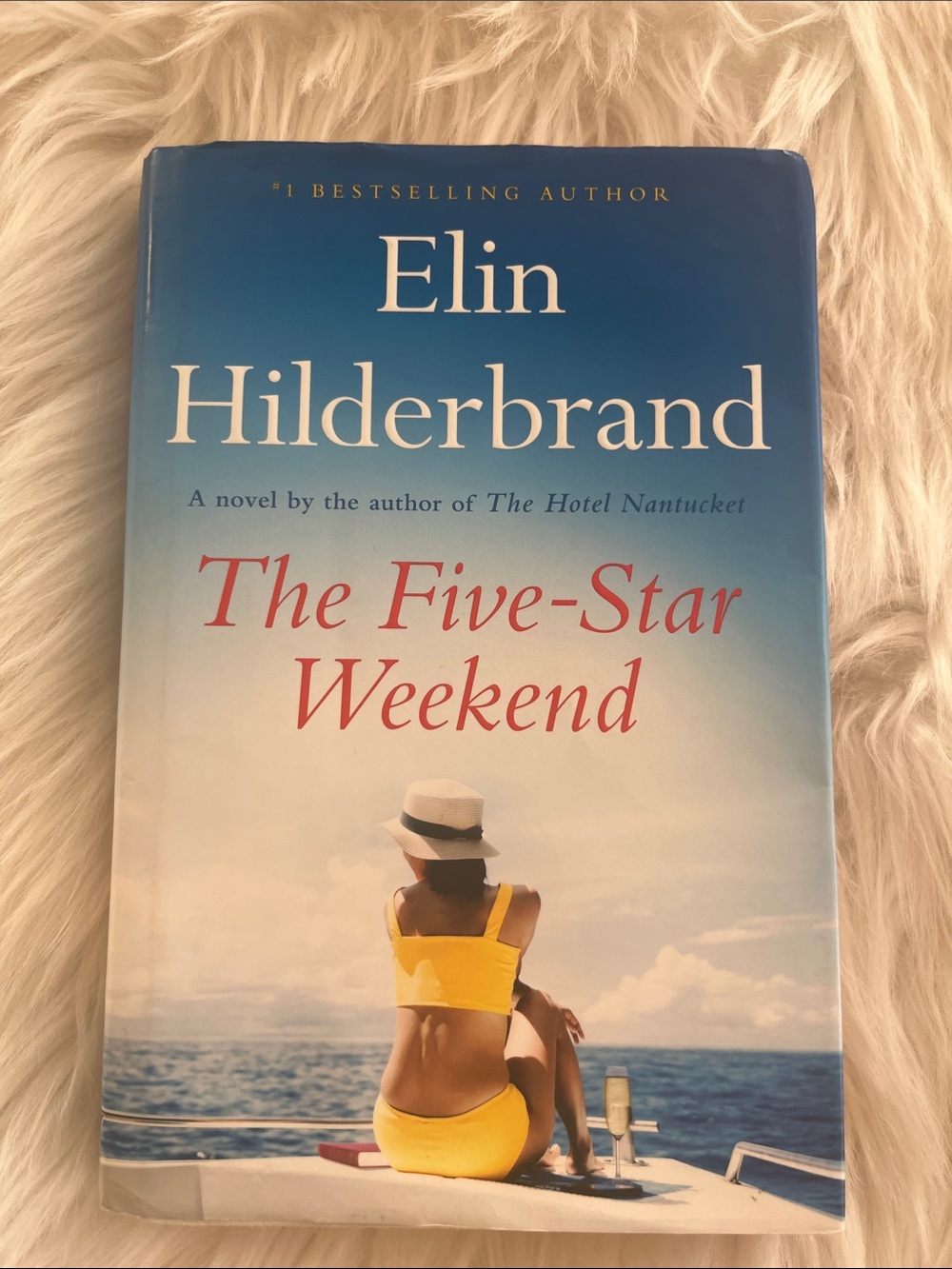 The five star weekend by Elin Hildebrand
Blue cover